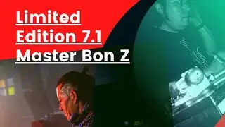 Master Bon Z ➖Limited Edition 7.1 - especial: ANDRAIN.1.