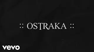 Ostraka - Nothing Left to Kill (Lyric Video)