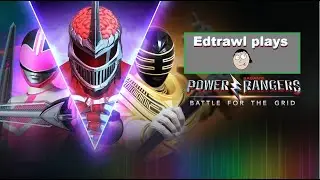 Edtrawl plays Power Rangers: Battle for the Grid! He beats the game in one sitting!
