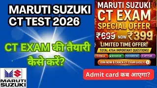 Maruti Suzuki CT exam paper 2026, CT test course 
