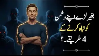 How To Destroy Your Enemy Without Fighting | 4 Psychological Strategies That Always Work