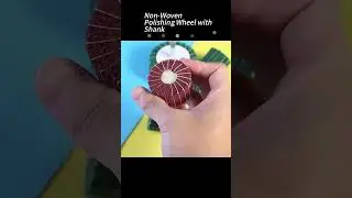 Non-woven Polishing Wheel with Shank, Finishing, cleaning, and blending.Water and oil-resistant.