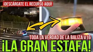 &iexcl;La GRAN ESTAFA de la Baliza V16, te lo cuento todo! &iexcl;Desc&aacute;rgate el RECURSO aqu&iacute;!