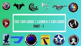 TOP 250 CAR LOGOS - PART 1 | CAR LOGOS AND NAMES | LEARN CAR LOGOS WITH BRAIN TEASER