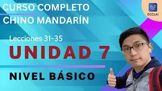 Unidad 7 Clase de Chino Mandarin! -Aprender chino mandarin con Alex - Ecclai