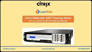 How to create Certificate Signing Request Demo- Citrix Netscaler|www.learnfact.in
