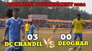 DC CHANDIL 🆚 PRMMC DEOGHAR || BARA ASTI FOOTBALL TOURNAMENT 2024 #baraasti #dcchandil