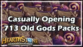 [Hearthstone] Casually Opening 713 Old Gods Packs