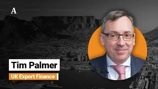 Tim Palmer, UK Export Finance - 121 Mining Investment Cape Town February 2025