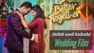 Ankit Shah  | Wedding Film | 2024