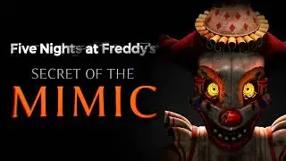 Welcome Show (OST Release) - Five Nights at Freddy's: Secret of the Mimic (Soundtrack)