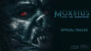 Morbius: Into The Vampireverse (2023) Teaser Trailer