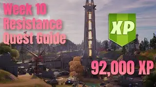 Fortnite Week 10 Resistance Quest Guide