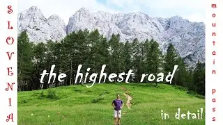 Come on a road trip with me to Vr&scaron;ič | SLOVENIA's highest mountain pass