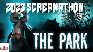 2023 SCREAMATHON: The Park