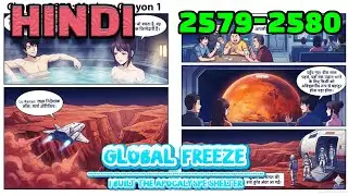 Global Freeze Hindi Episodes 2579-2580 i Built the Apocalypse Shelter #mangarecap#mangaedit#manhwa