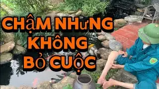 Tập 15 ] Chậm nhưng không bỏ cuộc | hành trình phục hồi mỗi ngày 