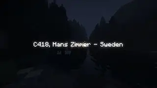 C418 - Sweden but it's made by Hans Zimmer (minecraft music video with ambience)