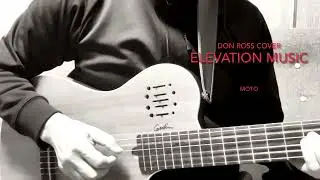 Don Ross Elevation Music cover (short)