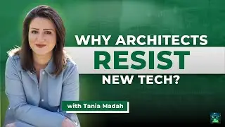 Inside Lean Architect: Tania Madah on Driving Digital Transformation in AEC