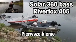 Pierwsze klenie na chlebek | Solar 360 bass & Riverfox 405 #solar360bass #riverfox405