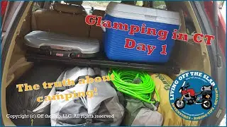 Glamping in Connecticut, Day 1 | Telling the Truth about Camping