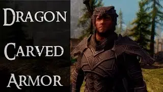 Dragon Carved Armor Set |Skyrim Mod Showcase| TESM