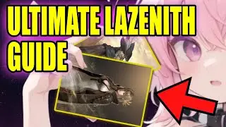 The COMPREHENSIVE Guide to the LAZENITHS CARD SET