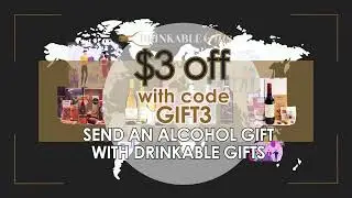 Drinkable Gifts | International Alcohol Gift Delivery