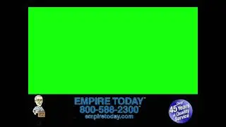 Empire Today Commercial Template in Green Screen (2008 alt)