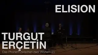 Turgut Erçetin: Das Phonem zwischen zwei Wörtern (c) (2024)
