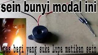 Cara buat lampu sein motor bunyi