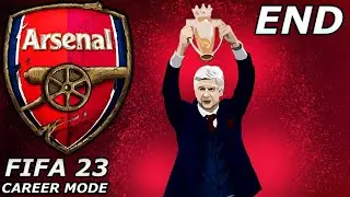 FIFA 23 ARSENAL CAREER MODE SERIES FINALE!