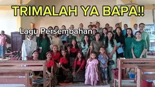 T'rimalah  Ya Bapa Persembahan Roti Anggur !koor!lagu Persembahan!koor Natal