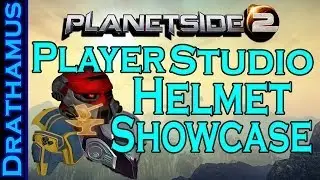 Planetside 2's Player Studio: Helmet Showcase! (Episode #1)