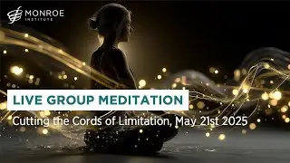 Live Group Meditation with Paul Citarella | Cutting the Cords of Limitation