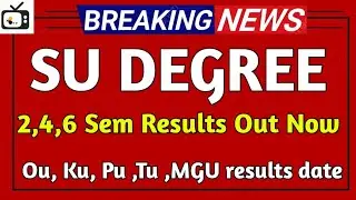 satavahana university degree 6th sem results 2024 bhuwantv|su degree 246 sem regular backlog results
