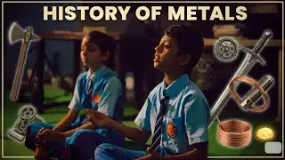 History of Metals | Class 5th Documentary | edufilms