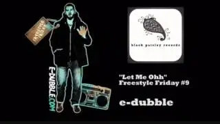 E-Dubble - Let Me Oh