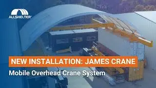 Allshelter New Installation | Mobile Overhead Crane System