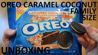 Unboxing Oreo Caramel Coconut Flavor Creme Filled Chocolate Sandwich Cookies Family Size
