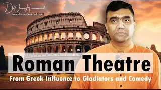 Roman Theatre: From Greek Influence to Gladiators and Comedy (Urdu/Hindi)