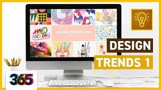 Design Trends 2019 Part 1 | Theory Tutorial #291/365