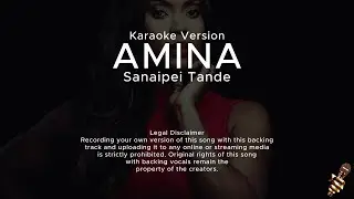 Sanaipei Tande - Amina (Karaoke Version)