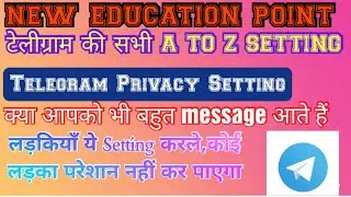Telegram ki sabhi a to z settings sikhe | Telegram all settings and features | Telegra...