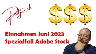 &Uuml;bersicht EINNAHMEN Juni 2023 mit FOTOSTOCK als Hobby-Fotograf