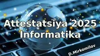 Attestatsiya 2025.