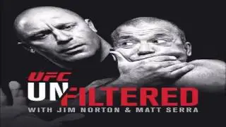UFC Unfiltered with Jim Norton and Matt Serra - 02/16/2017 - UF70: Fat Joe and Travis Browne..