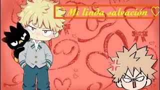 Bakugo x Tn (primera parte- la historia) cap 1