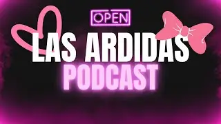 Podcast Las Ardidas: EL DESAMOR - Capitulo 1